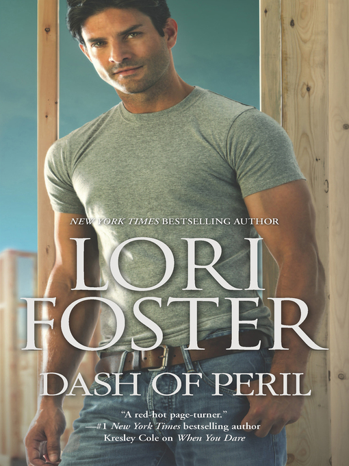 Title details for Dash of Peril by Lori Foster - Available